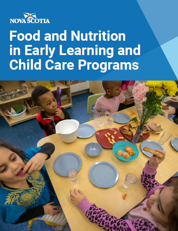 Food & Nutrition: standards for regulated child care settings.